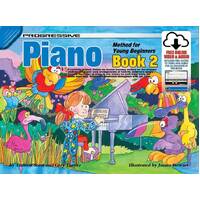 Progressive Piano Method for Young Beginners Book 2 with Online Video & Audio