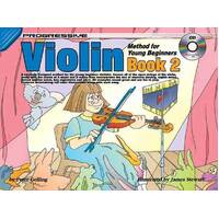 Progressive Violin Method Book 2 for Young Beginners Book with Audio CD